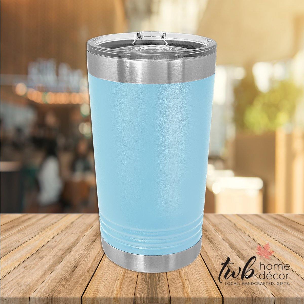 CUSTOM 16oz Pint Thermal - slider lid - TWB Home Decor