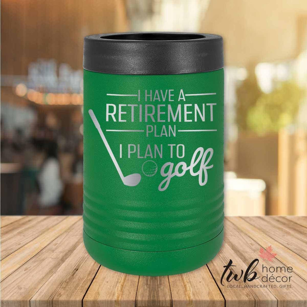 Retirement Plan Golf Thermal - TWB Home Decor
