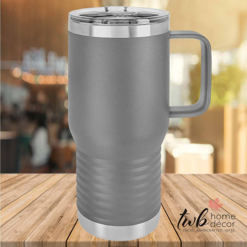 CUSTOM 20oz Thermal with handle - TWB Home Decor