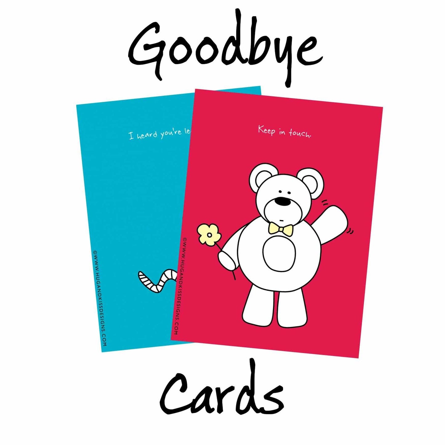 Goodbye Cards - TWB Home Decor