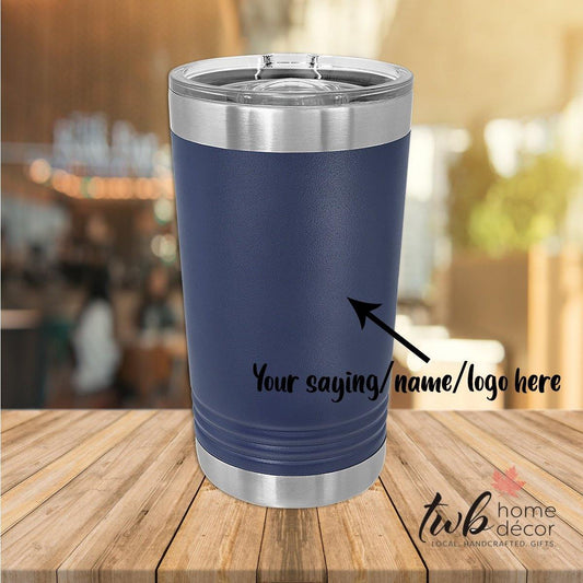 CUSTOM 16oz Pint Thermal - slider lid - TWB Home Decor