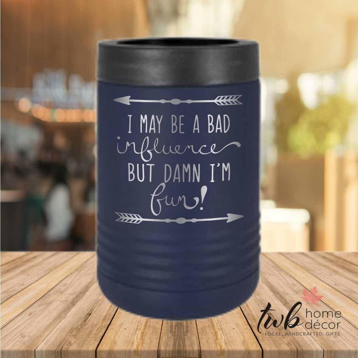 Bad Influence Thermal - TWB Home Decor