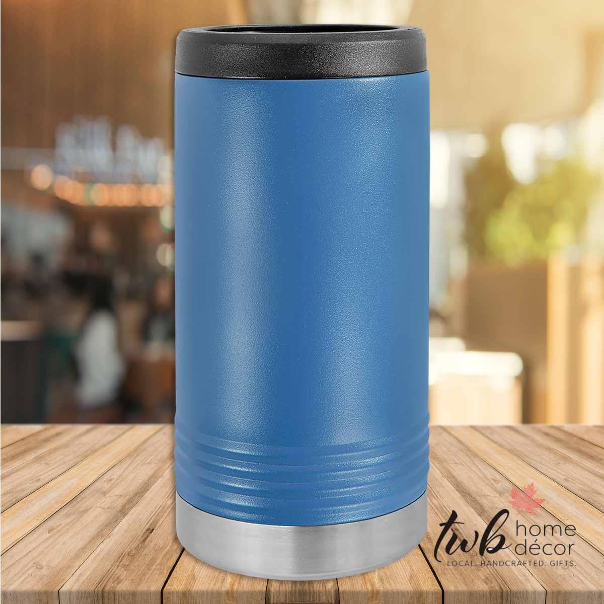 CUSTOM Skinny Drink Cozy Thermal - TWB Home Decor