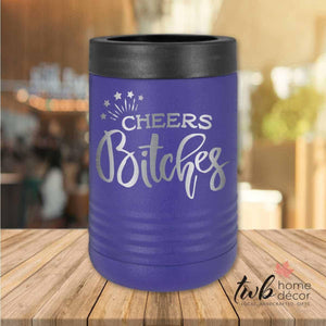 Cheers Bitches Thermal - TWB Home Decor