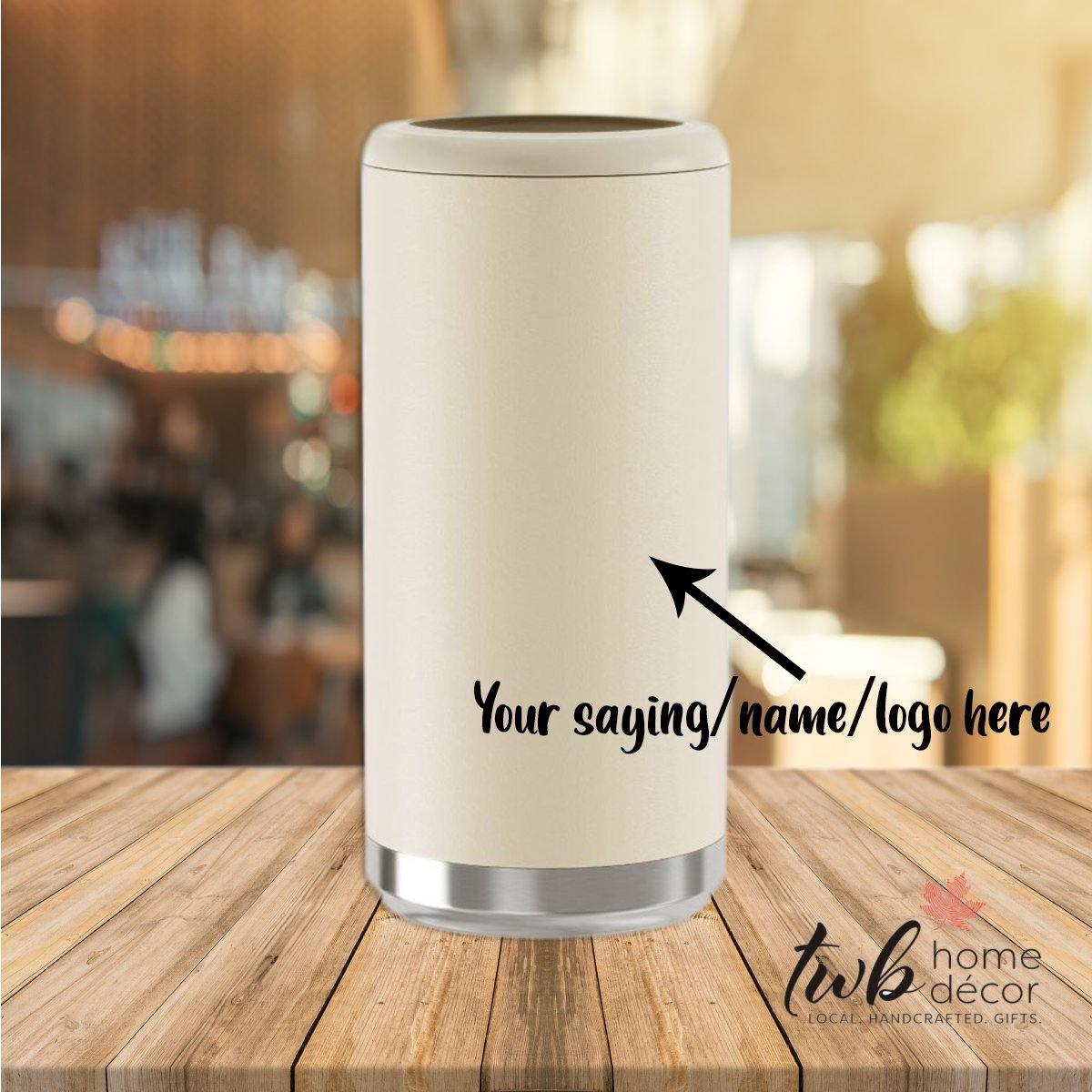 CUSTOM Skinny Drink Cozy Thermal - TWB Home Decor