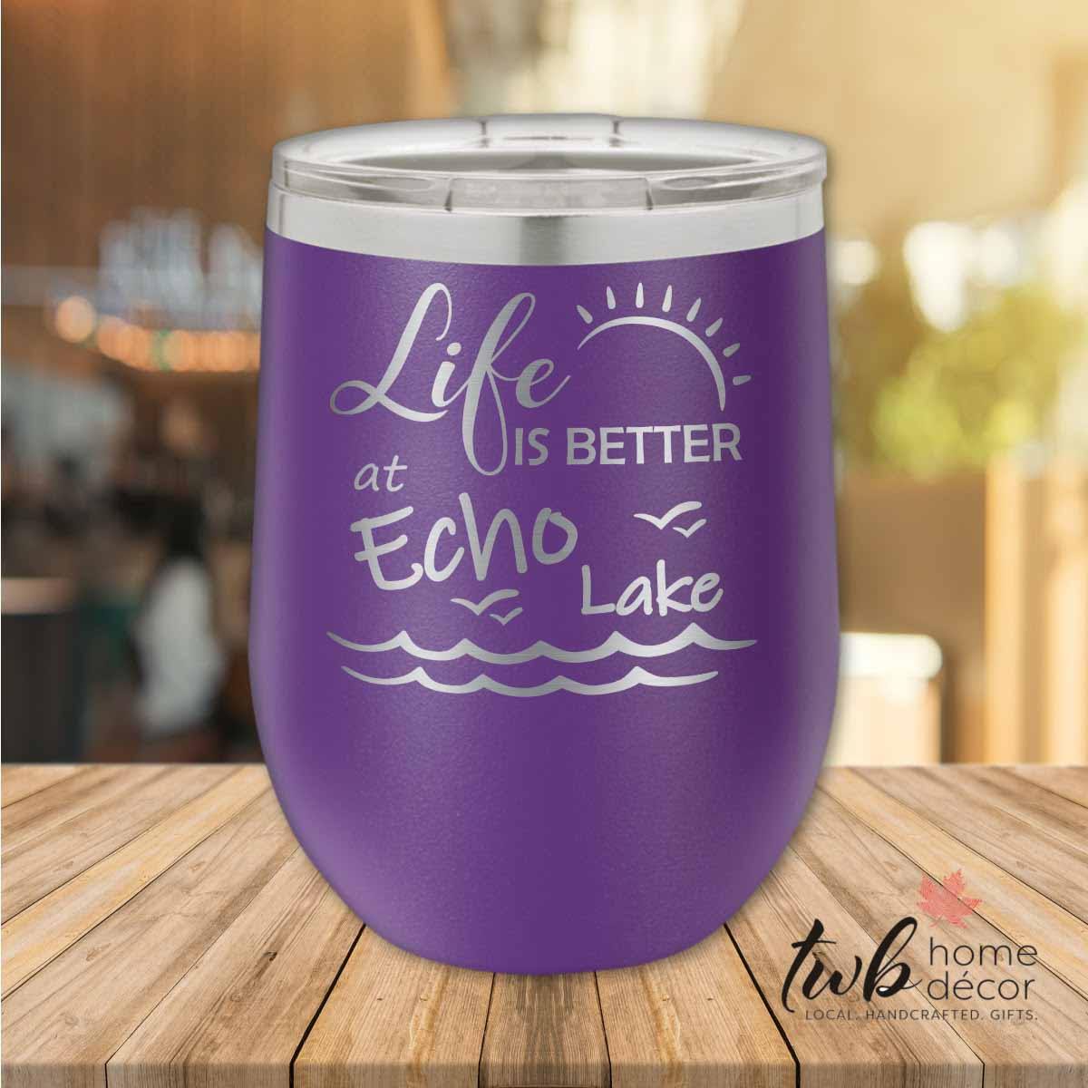 Life is Better at Echo Lake Thermal - TWB Home Decor