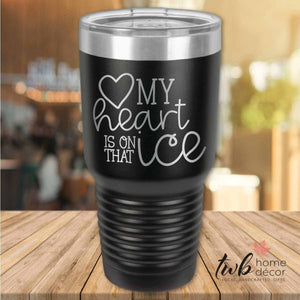 My Heart is on the Ice Thermal - TWB Home Decor