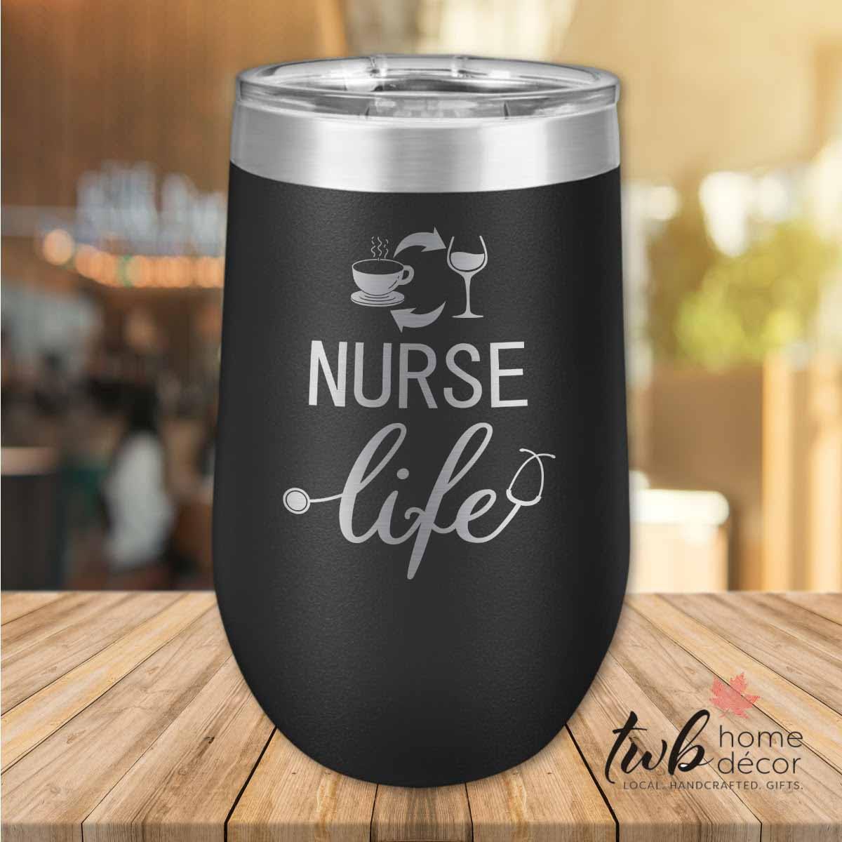 Nurse Life Thermal - TWB Home Decor