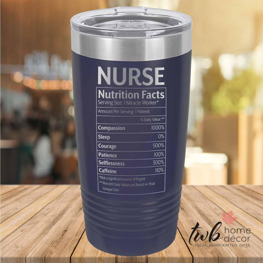 Nurse Nutrition Facts Thermal - TWB Home Decor