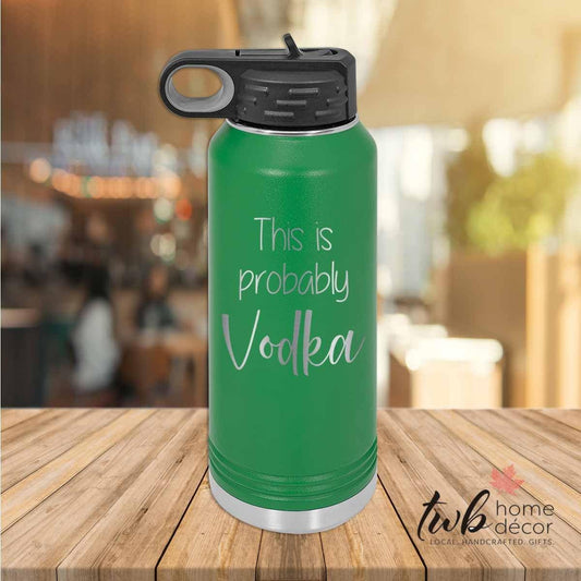 This is probably vodka Thermal - TWB Home Decor