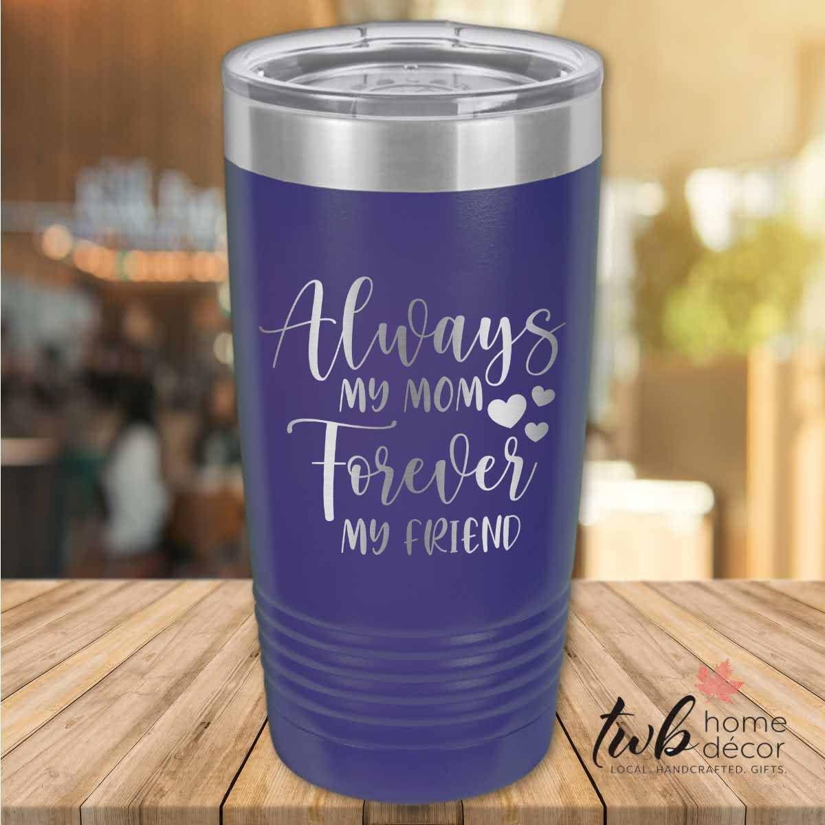 Always My Mom Thermal - TWB Home Decor