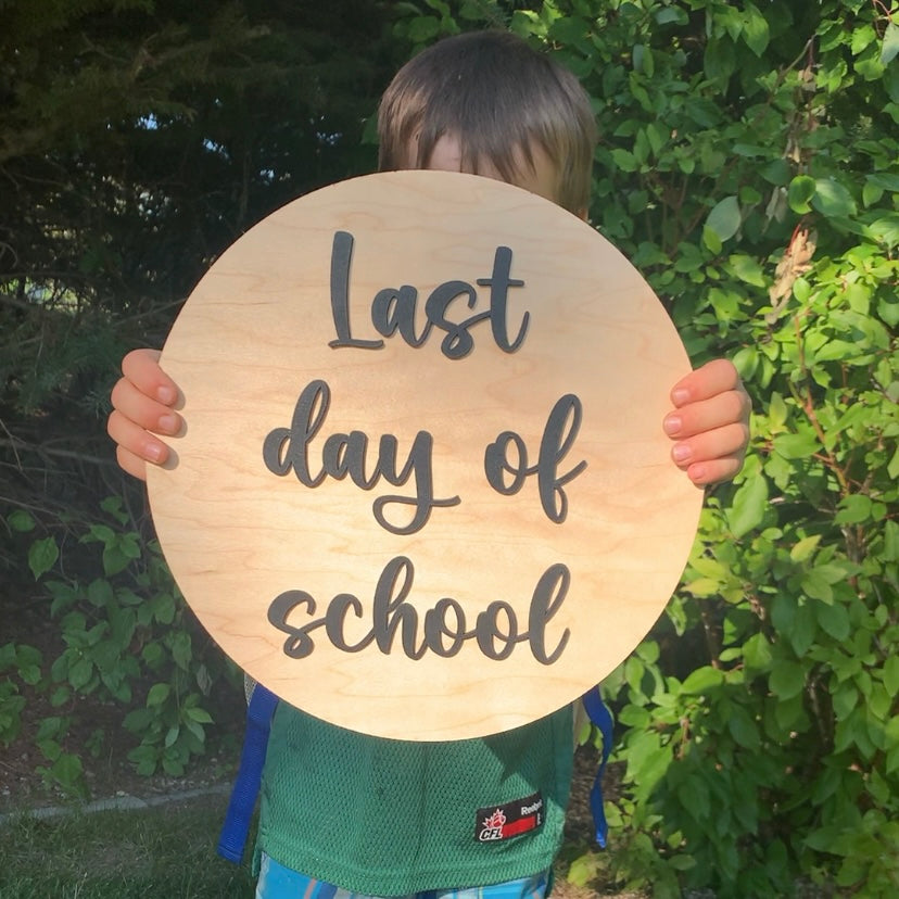 First/Last Day of School Signs